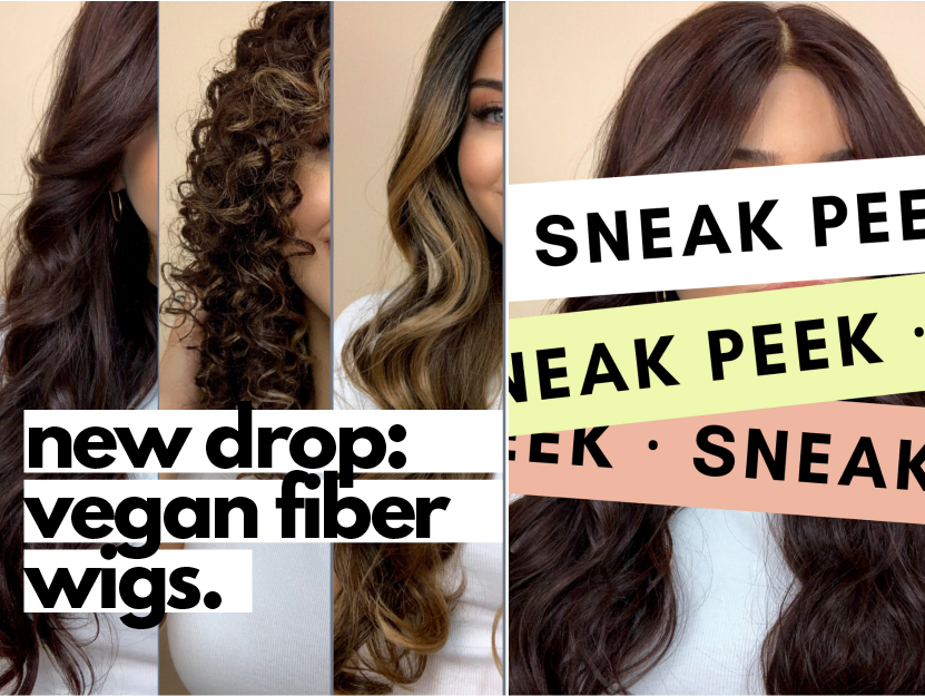 sneak peek: vegan fiber wigs.