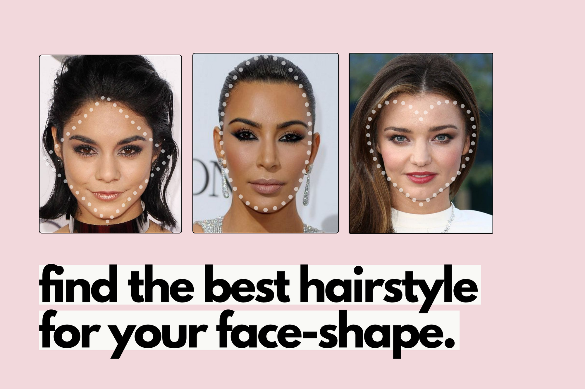 Different hairstyles for different face shapes