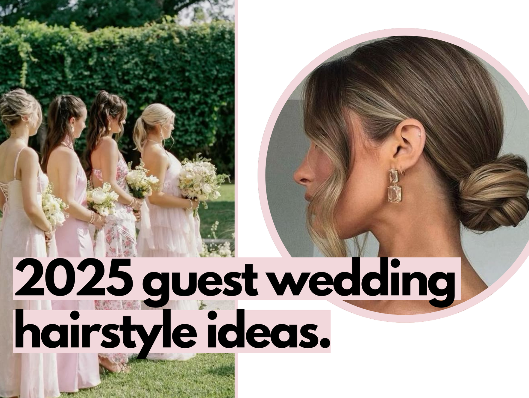 top 6 wedding guest hairstyles.