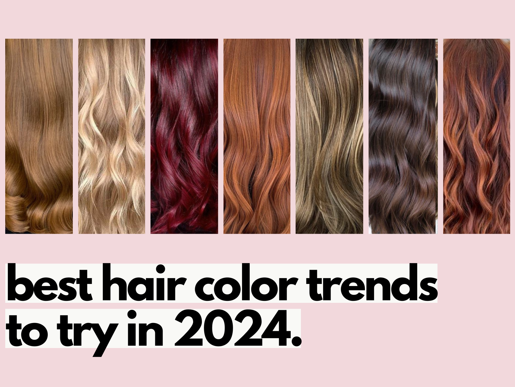 Hair Color Trends.