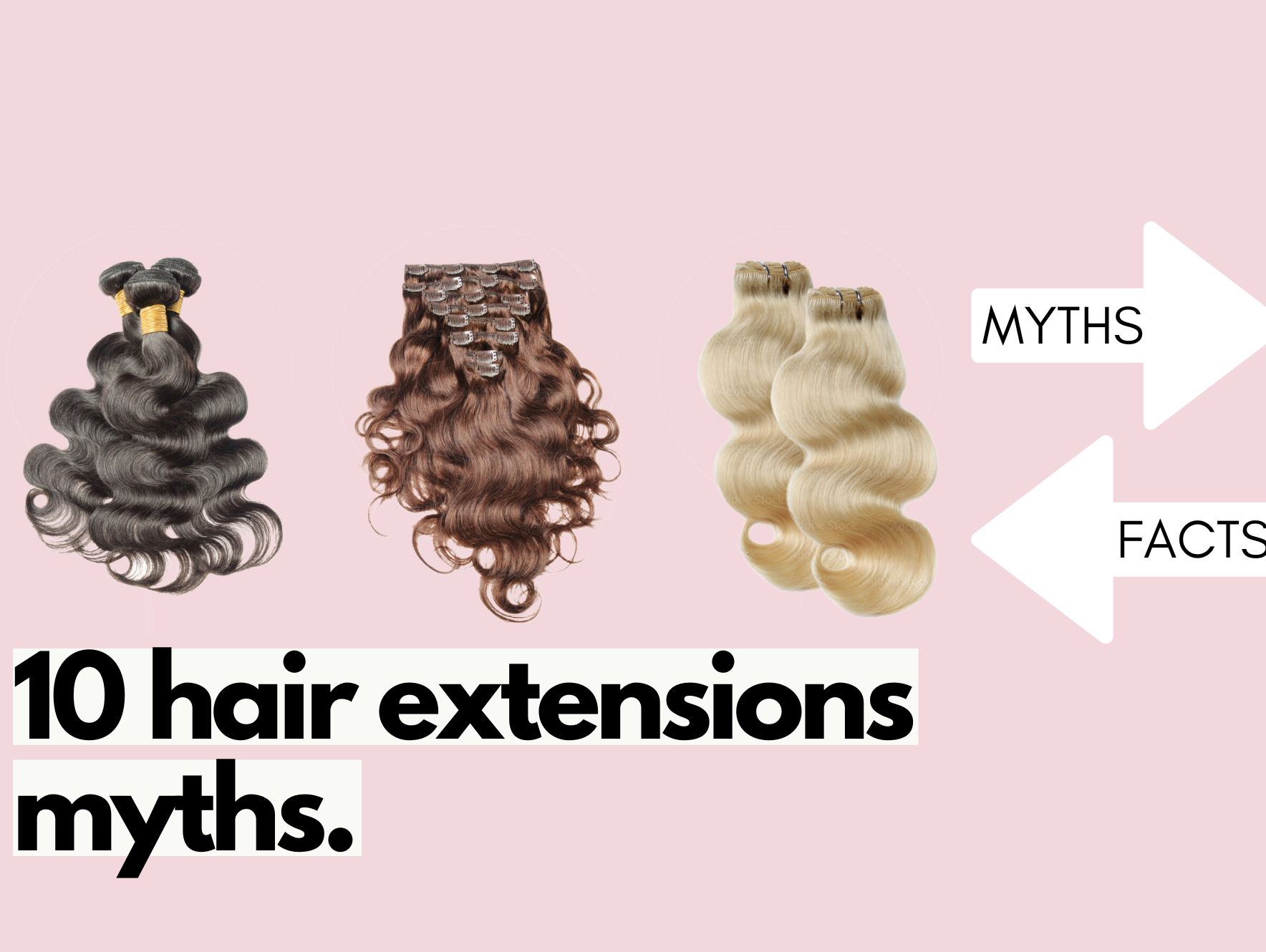 10 hair extensions myths: debunked.
