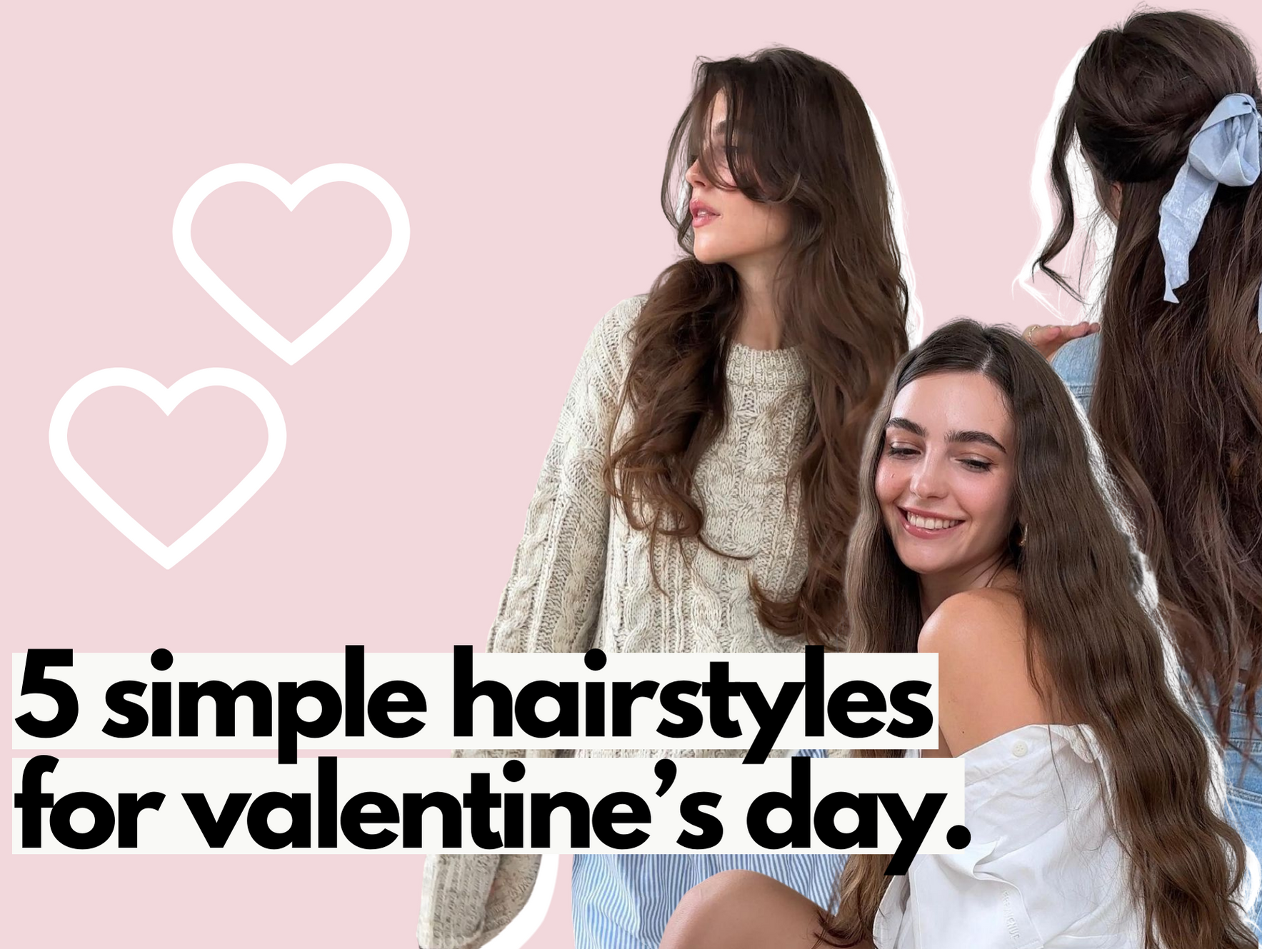 valentine's day hairstyles