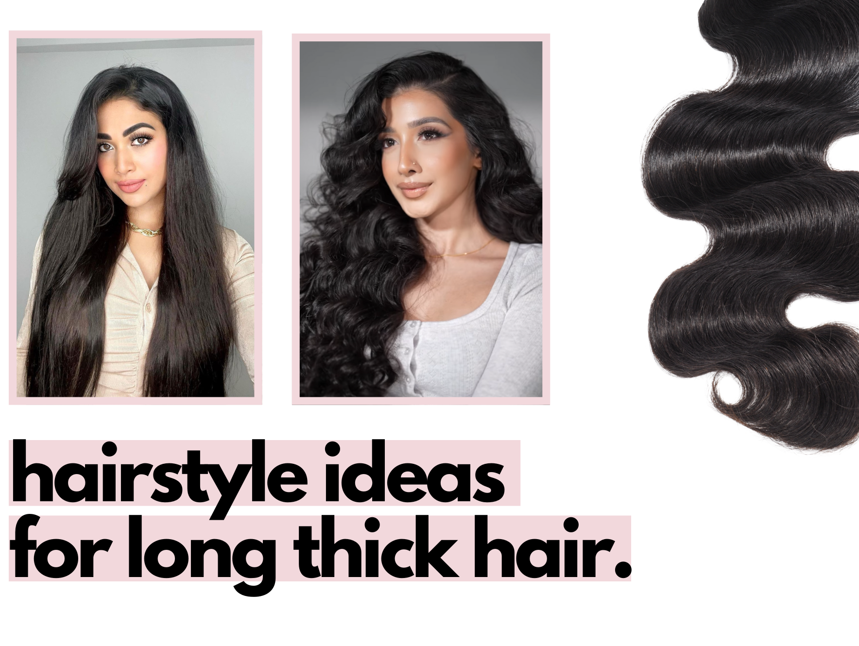 hairstyles for long thick hair