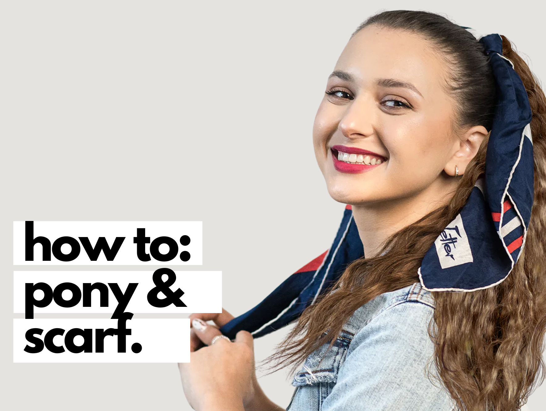 3 ponytail hairstyles with a scarf.