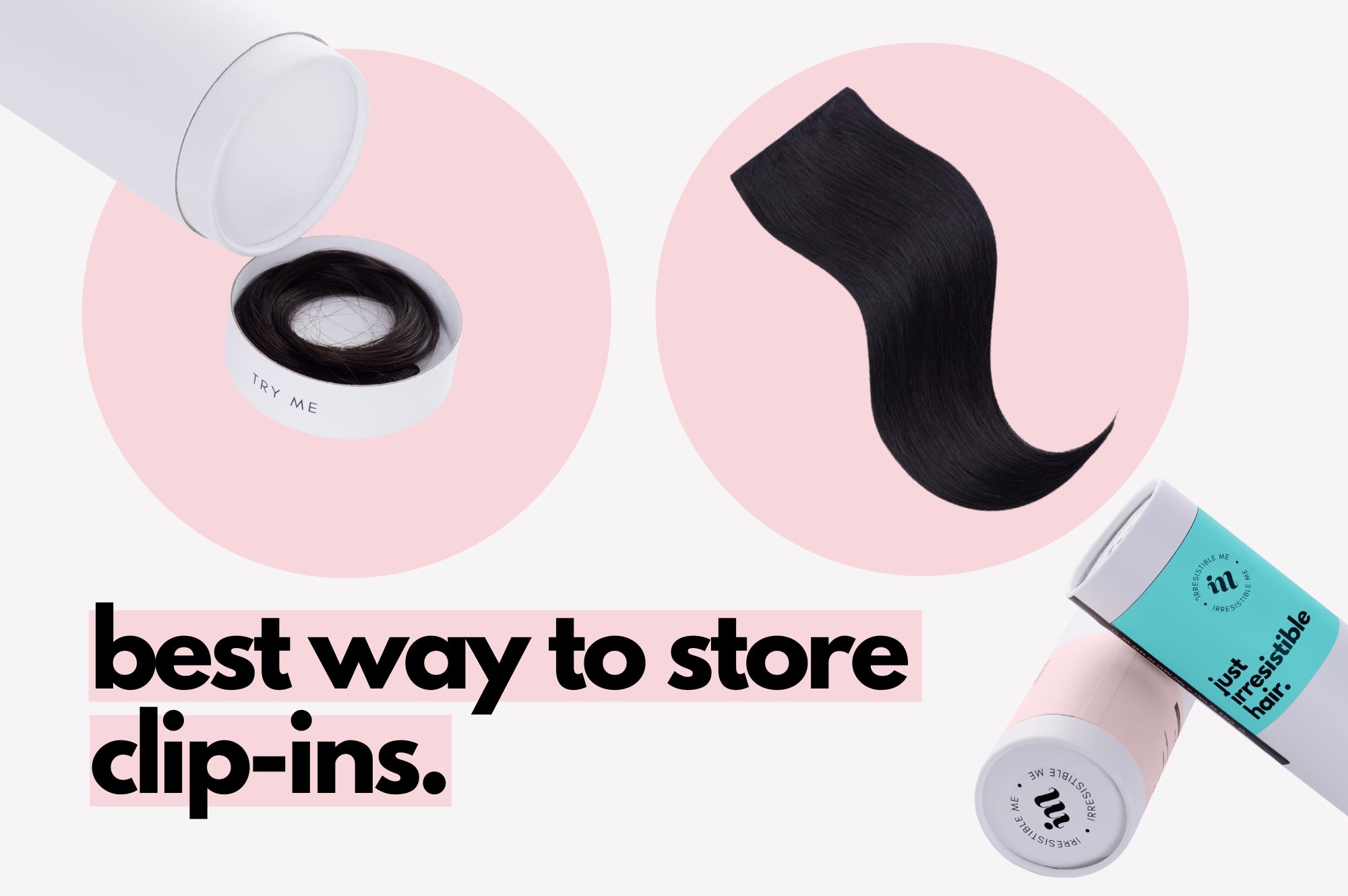 where is the best way to store clip in hair extensions?