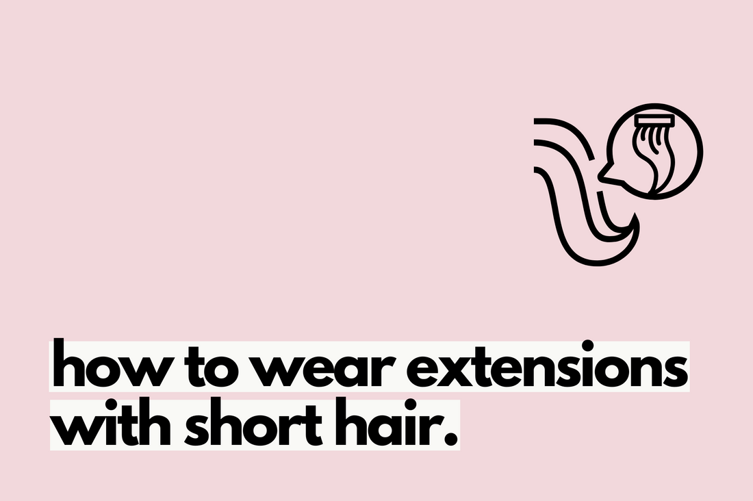 hair extensions for short hair.