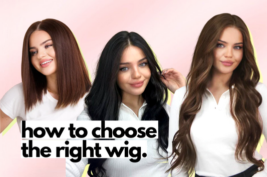 how to choose the right wig for you.