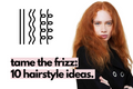 10 hairstyles for frizzy hair: 2025.