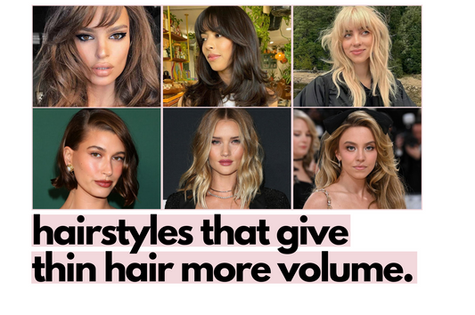 The best hairstyles for women with thin hair.